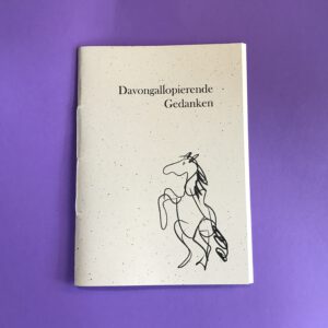 Davongalloppierende Gedanken